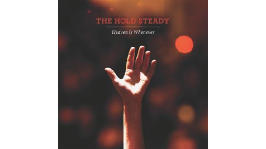 The Hold Steady: <em>Heaven Is Whenever</em>