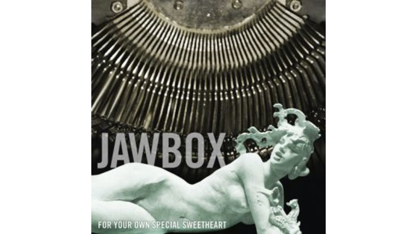 Jawbox: <em>For Your Own Special Sweetheart</em>