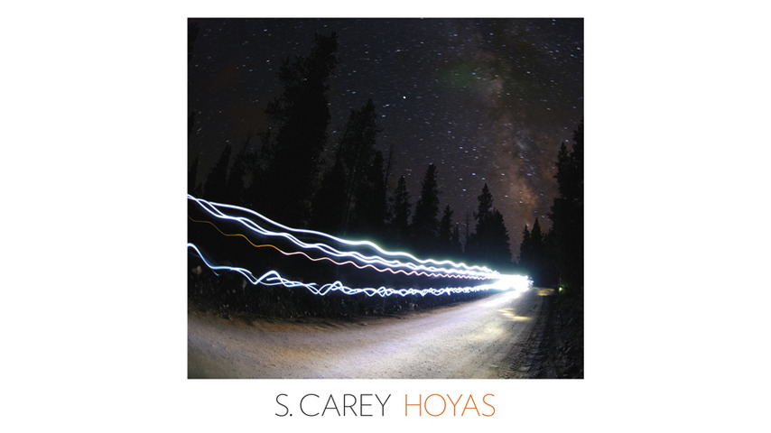 S. Carey: <i>Hoyas</i> EP